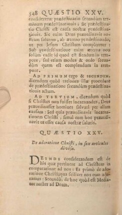 Quaestio XXV. De adoratione Christi, in sex articulos divisa.