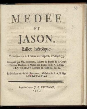 Médée et Jason, ballet héroi͏̈que : representé sur le Théâtre de l'Opera, l'anée 1773