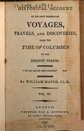 Historical Account Of The Most Celebrated Voyages, Travels, And Discoveries : From The Time Of Columbus To The Present Period. 9