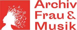 Archiv Frau und Musik - Internationale Forschungsstätte