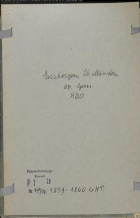 Kirchenbuchduplikat der evangelischen Gemeinde Eisbergen, Kreis Minden (GHT 1851-1860) (Gemeinde: Evangelische Gemeinde Eisbergen)