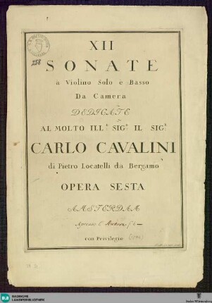 XII Sonate à Violino solo è Basso da Camera : Opera Sesta