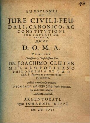 Quaestiones ex iure civili, feudali, canonico ac constitutionibus Imperii depromtae