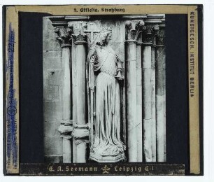 Straßburg, Münster,Ekklesiameister, Figur der Ekklesia am Straßburger Münster : Ecclesia