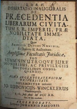 Dissertatio Inauguralis De Praecedentia Liberarum Civitatum S. R. Imperii, Prae Nobilitate Immediata