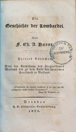 Die Geschichte der Lombardei, 3. Seit der Entstehung des Herzogthumes Mailand bis zu dem Ende der spanischen Herrschaft in Mailand