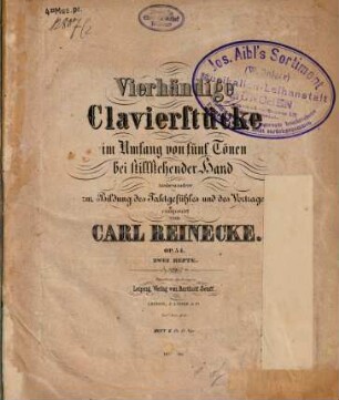 Vierhändige Clavierstücke : im Umfang von 5 Tönen bei stillstehender Hand insbes. zur Bildung d. Taktgefühles u. d. Vortrages ; op. 54. 2