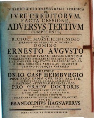 Dissertatio inavgvralis ivridica de ivre creditorvm, facta cessione, adversvs tertivm competente