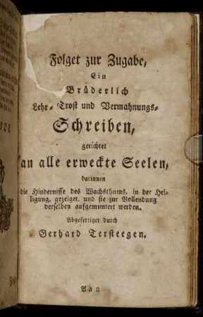 Folget zur Zugabe, Ein Brüderlich Lehr-Trost und Vermahnungs-Schreiben, gerichtet an alle erweckte Seelen,...