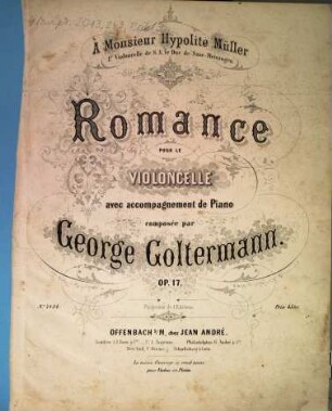 Romance : pour violoncelle avec accompagnement de piano ; op. 17