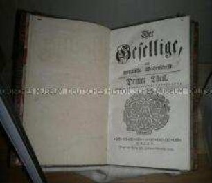 Der Gesellige. Eine moralische Wochenschrift