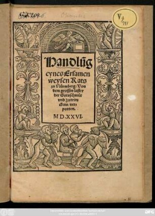 Handlũg || eynes Ersamen || weysen Rats || zu Nürmberg/ Von || dem grossen laster || der Gotsschwür || vnd Zutrin=||ckens/ ver=||potten.||