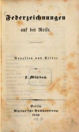 Federzeichnungen auf der Reise : Novellen und Bilder