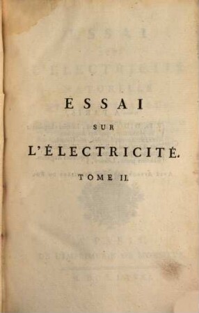 Essai Sur L'Électricité Naturelle Et Artificielle, 2