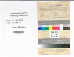 Entnazifizierung Heinrich Kautz , geb. 15.09.1922 (Angestellter)