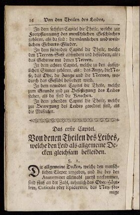 Das erste Capitel. Von denen Theilen des Leibes, welche den Leib als allgemeine Decken gleichsam bekleiden.