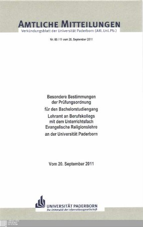 Besondere Bestimmungen der Prüfungsordnung für den Bachelorstudiengang Lehramt an Berufskollegs mit dem Unterrichtsfach Evangelische Religionslehre an der Universität Paderborn : vom 20. September 2011