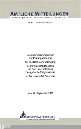 Besondere Bestimmungen der Prüfungsordnung für den Bachelorstudiengang Lehramt an Berufskollegs mit dem Unterrichtsfach Evangelische Religionslehre an der Universität Paderborn : vom 20. September 2011
