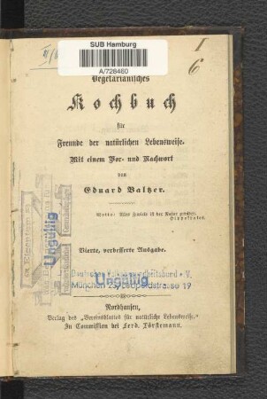 Vegetarianisches Kochbuch für Freunde der natürlichen Lebensweise : mit einem Vor- und Nachwort