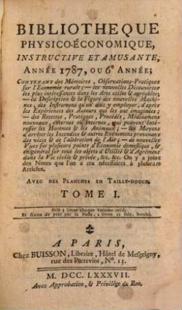 Bibliothèque physico-économique : instructive et amusante. 1787,1, 1787,1 = A. 6