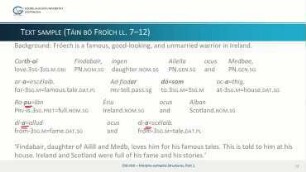 Old Irish – Morphosyntactic Structures, Part 1: Text sample: Táin bó Froích 7–12