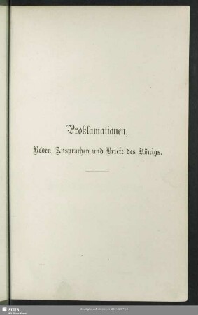 Proklamation, Reden Ansprachen und Briefe des Königs
