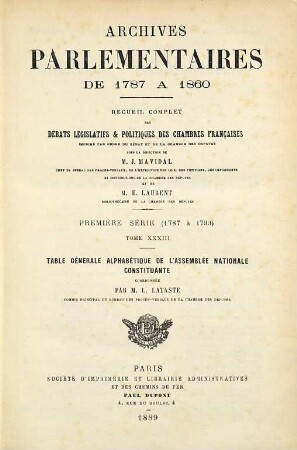 Archives parlementaires. 1. Série, 1787 à 1799 : de 1787 à 1860 ; recueil complet des débats législatifs et politiques des Chambres Françaises. 33