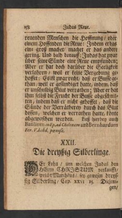 XXII. Die dreyßig Silberlinge