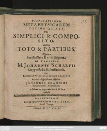 Disputationum Metaphysicarum Decima Quinta, De Simplici & Composito, Itemq[ue] Toto & Partibus,