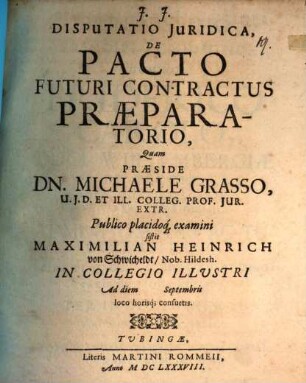 Disp. iur. de pacto futuri contractus praeparatorio