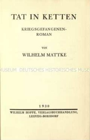Erlebnisbericht aus der Kriegsgefangenschaft nach dem Ersten Weltkrieg