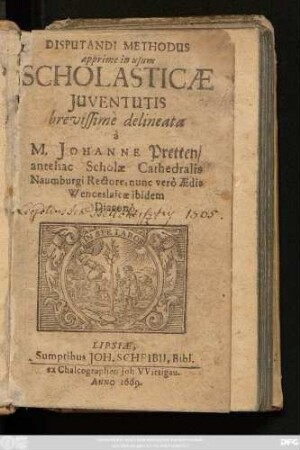 Disputandi Methodus apprime in usum Scholasticae Iuventutis brevissime delineata