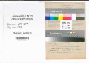 Entnazifizierung Wilhelm Huester , geb. 26.03.1895 (Rechtsanwalt)