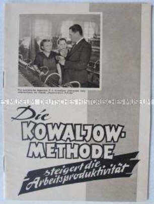 Illustrierte Agitationsschrift für Anwendung der Kowaljow-Methode