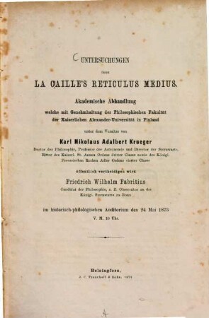 Untersuchungen über La Caille's Reticulus medius : Akademische Abhandlung