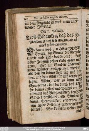 Die II. Andacht. Trost-Gedancken, daß das H. Abendmahl noch so kräftig sey, als es zuerst gestiftet worden.