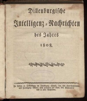 1808: Dillenburgische Intelligenz-Nachrichten, des Jahres