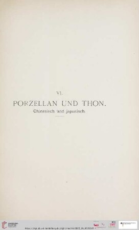 VI. Porzellan und Thon (Nr. 131 - 145)