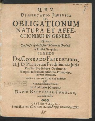 Dissertatio Iuridica De Obligationum Natura Et Affectionibus In Genere