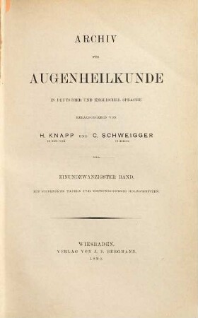 Archiv für Augenheilkunde = Archives of ophthalmology, 21. 1890