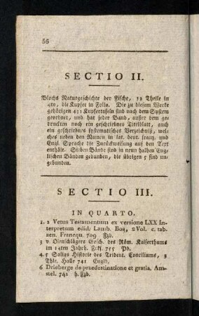 56-62, Sectio II. Sectio III. In Quarto. In Octavo. In Forma Minori. Sectio IV. In Folio. In Quarto. Sectio V. Kupferstich.