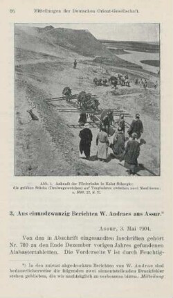 3. Aus einundzwanzig Berichten W. Andrae ais Assur