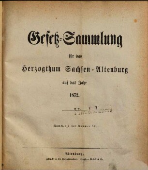 Gesetz-Sammlung für das Herzogthum Sachsen-Altenburg : auf das Jahr .... 1872