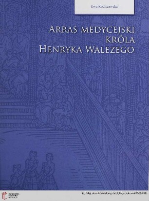 Arras medycejski króla Henryka Walezego