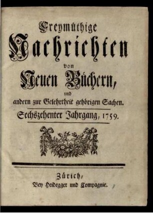 16: Freymüthige Nachrichten von neuen Büchern und andern zur Gelehrtheit gehörigen Sachen