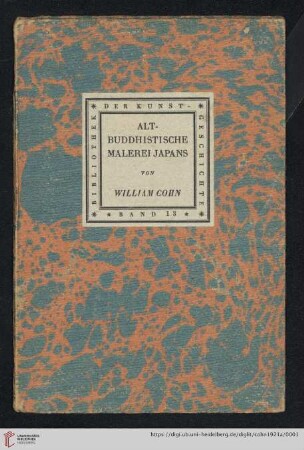 Band 13: Bibliothek der Kunstgeschichte: Alt-Buddhistische Malerei Japans