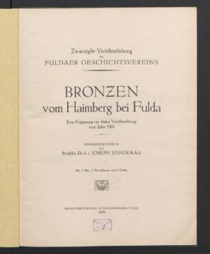 Bronzen vom Haimberg bei Fulda : eine Ergänzung zur dritten Veröffentlichung vom Jahre 1901