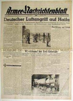 Kriegszeitung "Armee-Nachrichtenblatt" u.a. zur Bombardierung des britischen Stützpunktes in Haifa