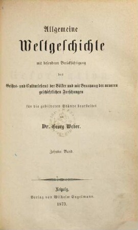 Allgemeine Weltgeschichte : mit besonderer Berücksichtigung des Geistes- und Culturlebens der Völker und mit Benutzung der neueren geschichtlichen Forschungen, 10. Das Zeitalter der Reformation