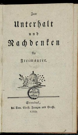 Zum Unterhalt und Nachdenken für Freimaurer